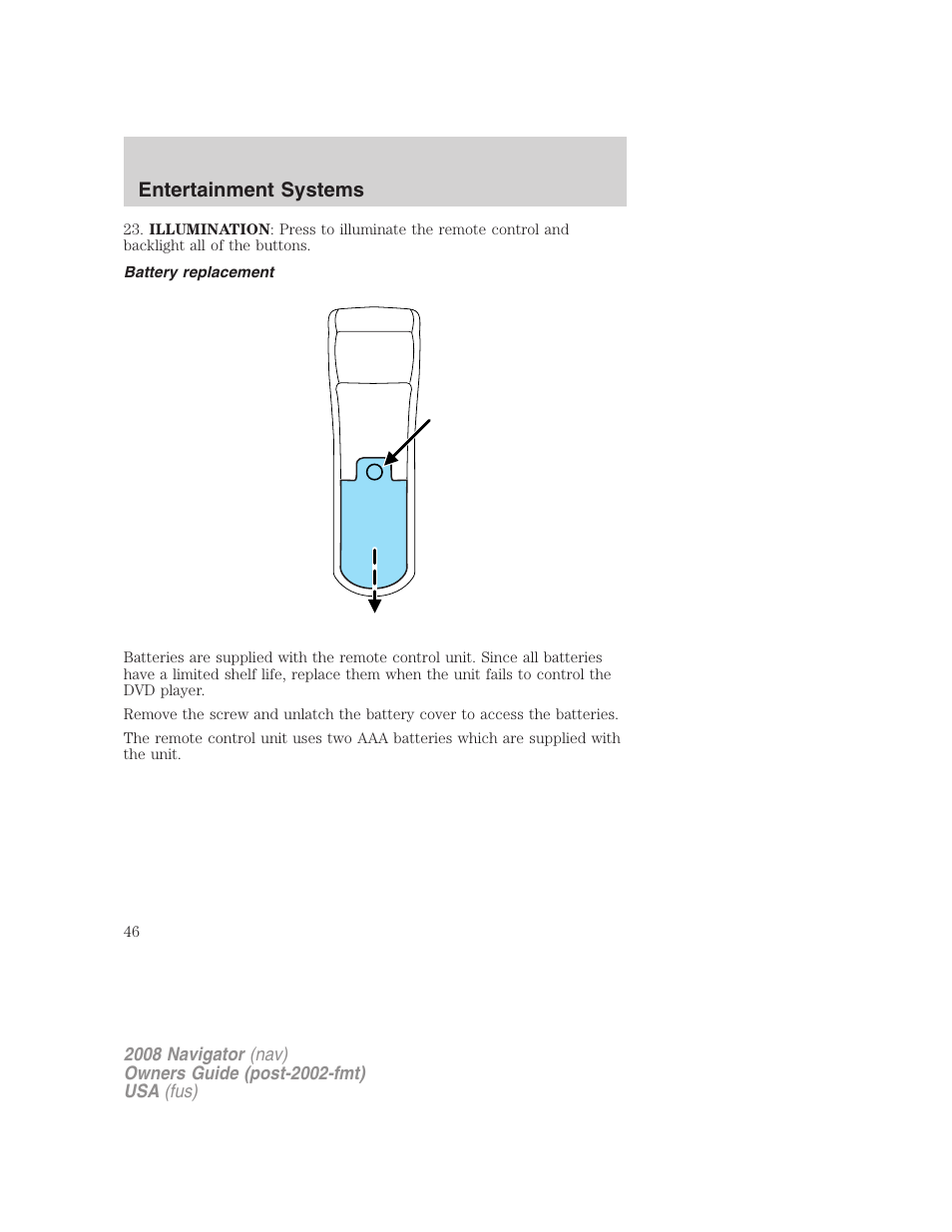 Battery replacement, Entertainment systems | Lincoln 2008 Navigator User Manual | Page 444 / 750