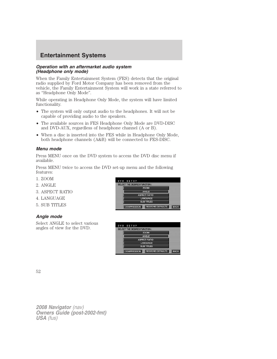 Menu mode, Angle mode, Entertainment systems | Lincoln 2008 Navigator User Manual | Page 450 / 750