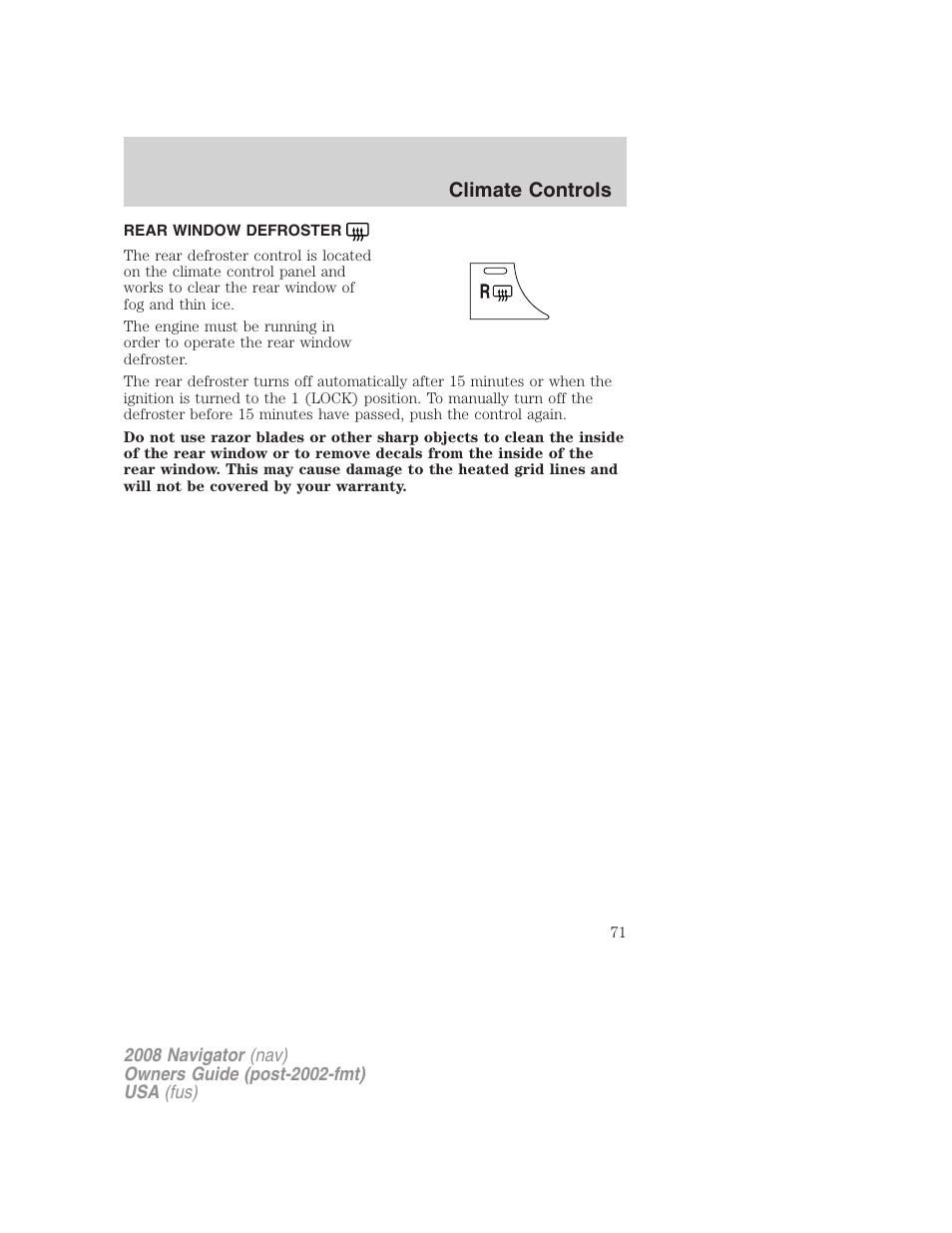 Rear window defroster, Climate controls | Lincoln 2008 Navigator User Manual | Page 469 / 750