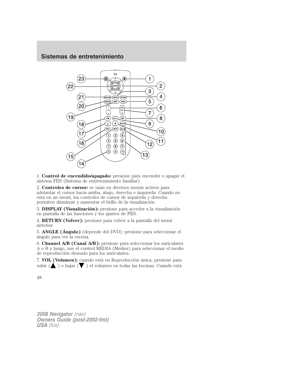 Sistemas de entretenimiento | Lincoln 2008 Navigator User Manual | Page 48 / 750