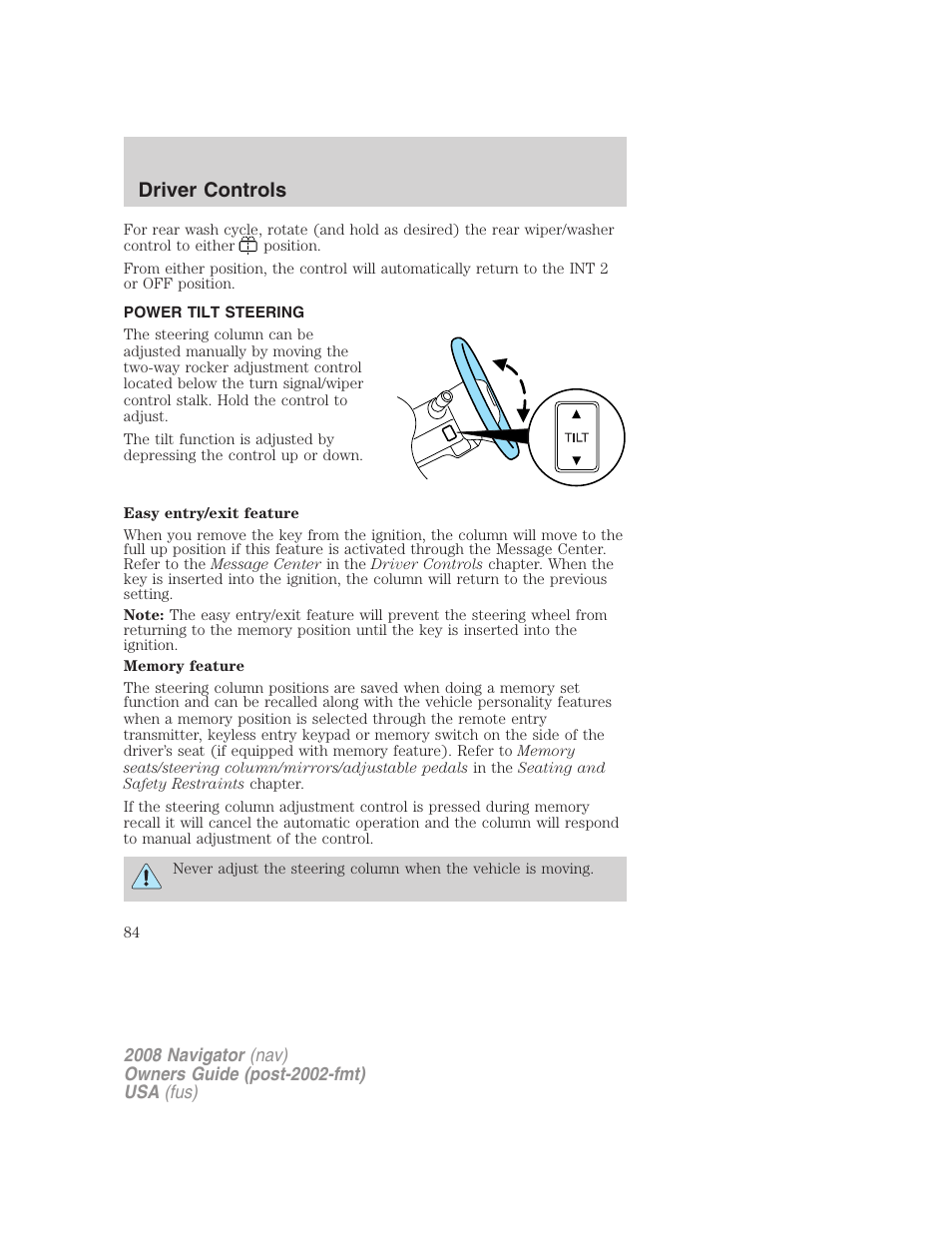 Power tilt steering, Driver controls | Lincoln 2008 Navigator User Manual | Page 482 / 750