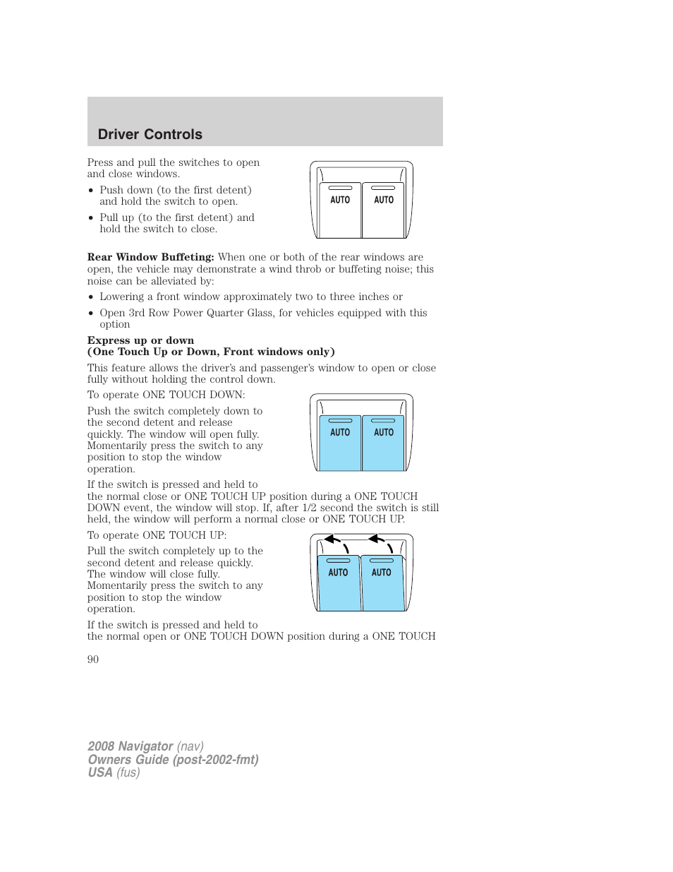 Driver controls | Lincoln 2008 Navigator User Manual | Page 488 / 750