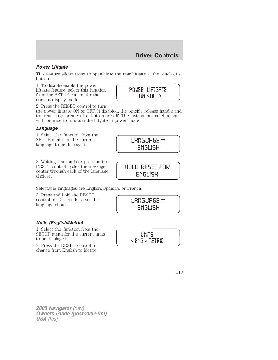 Power liftgate, Language, Units (english/metric) | Driver controls | Lincoln 2008 Navigator User Manual | Page 511 / 750