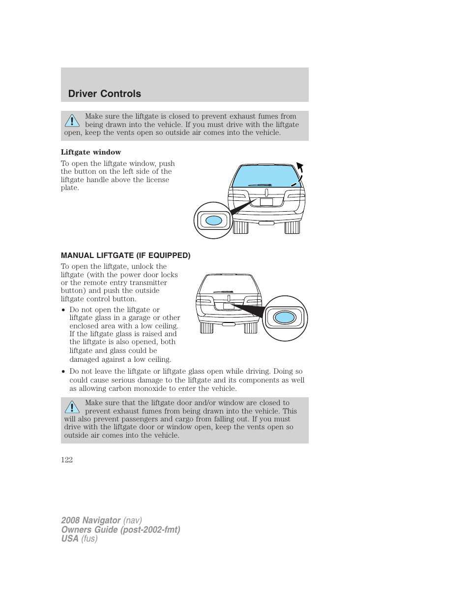 Manual liftgate (if equipped), Driver controls | Lincoln 2008 Navigator User Manual | Page 520 / 750