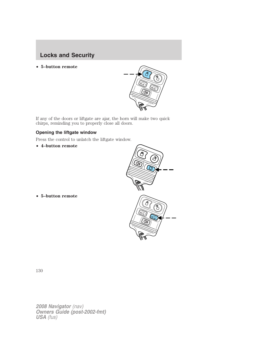 Opening the liftgate window, Locks and security | Lincoln 2008 Navigator User Manual | Page 528 / 750