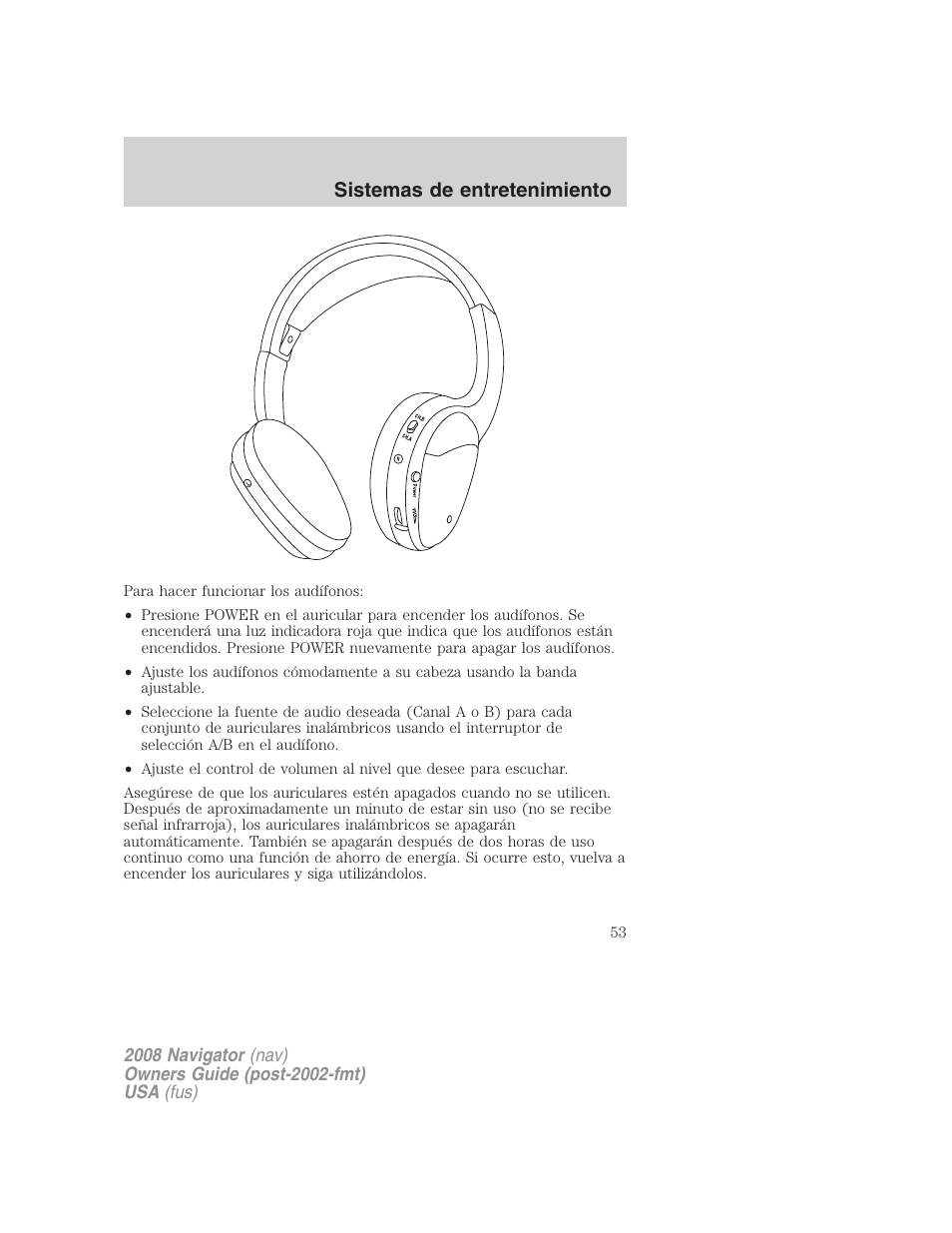 Sistemas de entretenimiento | Lincoln 2008 Navigator User Manual | Page 53 / 750