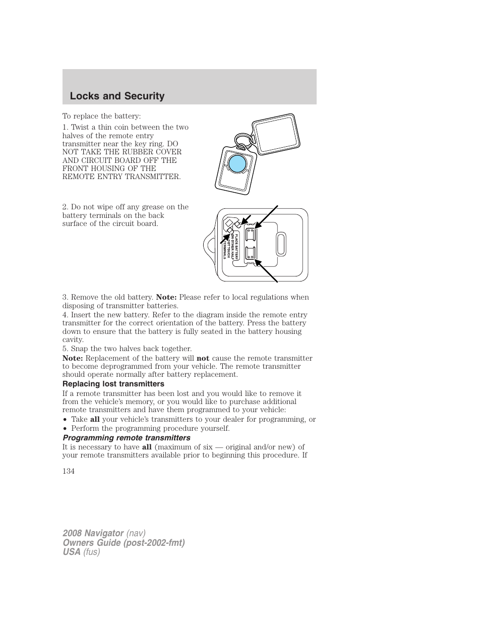 Replacing lost transmitters, Programming remote transmitters, Locks and security | Lincoln 2008 Navigator User Manual | Page 532 / 750