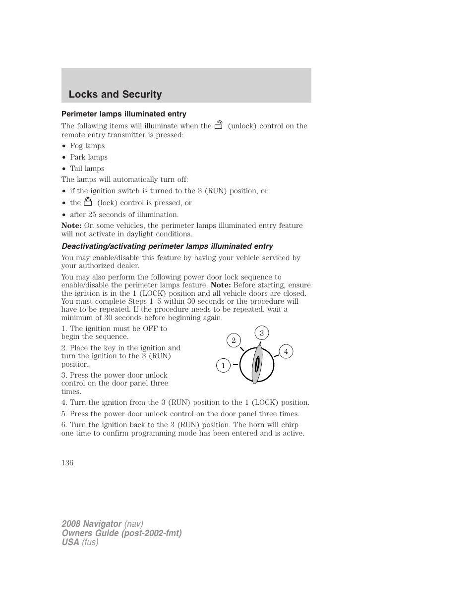 Perimeter lamps illuminated entry, Locks and security | Lincoln 2008 Navigator User Manual | Page 534 / 750