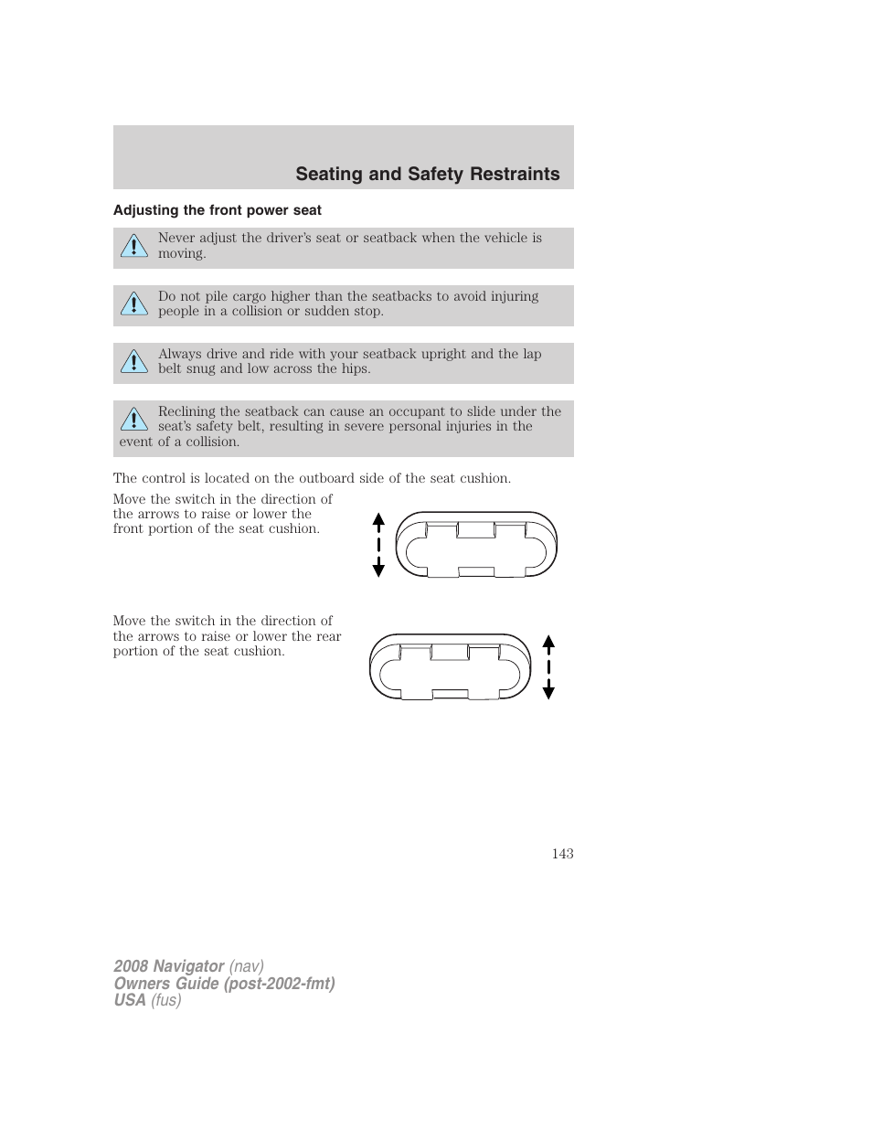 Adjusting the front power seat, Seating and safety restraints | Lincoln 2008 Navigator User Manual | Page 541 / 750