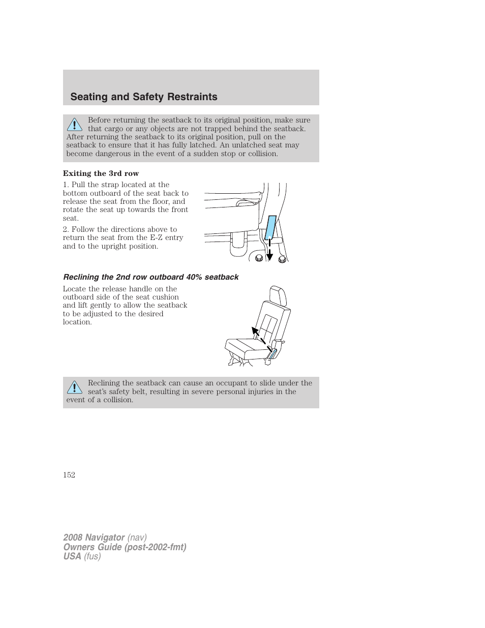 Reclining the 2nd row outboard 40% seatback, Seating and safety restraints | Lincoln 2008 Navigator User Manual | Page 550 / 750