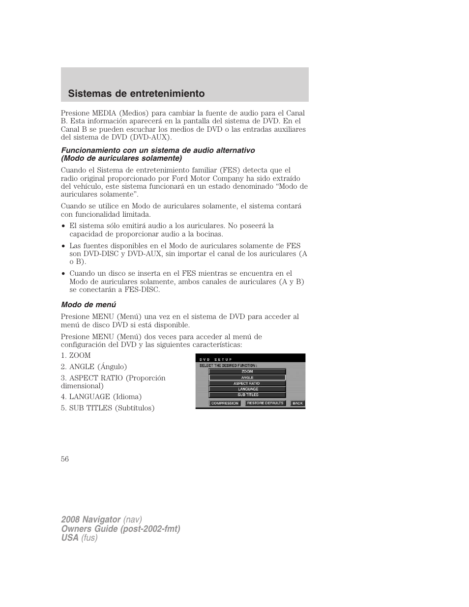 Modo de menú, Sistemas de entretenimiento | Lincoln 2008 Navigator User Manual | Page 56 / 750