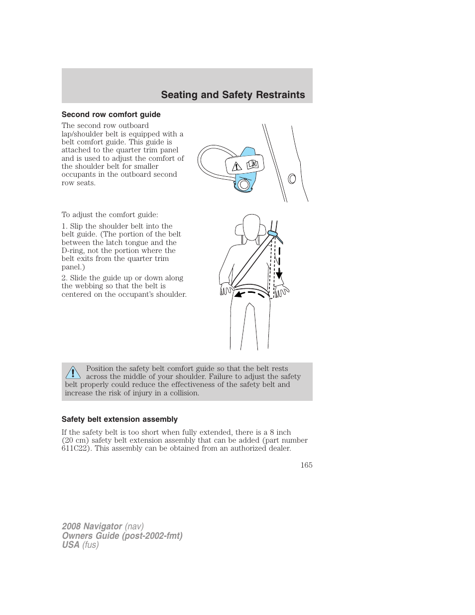 Second row comfort guide, Safety belt extension assembly, Seating and safety restraints | Lincoln 2008 Navigator User Manual | Page 563 / 750