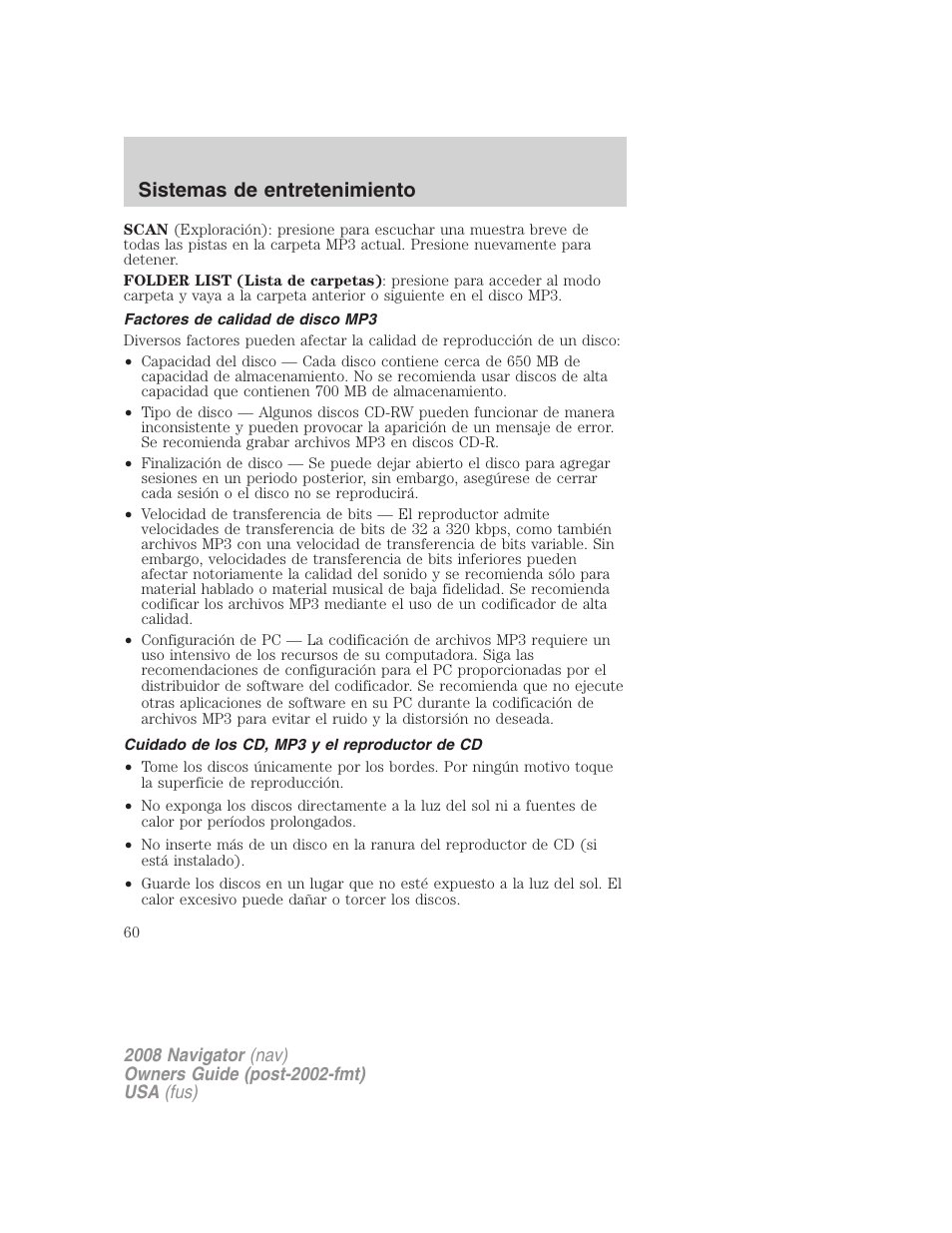 Factores de calidad de disco mp3, Cuidado de los cd, mp3 y el reproductor de cd, Sistemas de entretenimiento | Lincoln 2008 Navigator User Manual | Page 60 / 750
