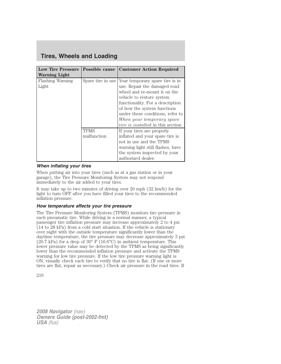 When inflating your tires, How temperature affects your tire pressure, Tires, wheels and loading | Lincoln 2008 Navigator User Manual | Page 614 / 750