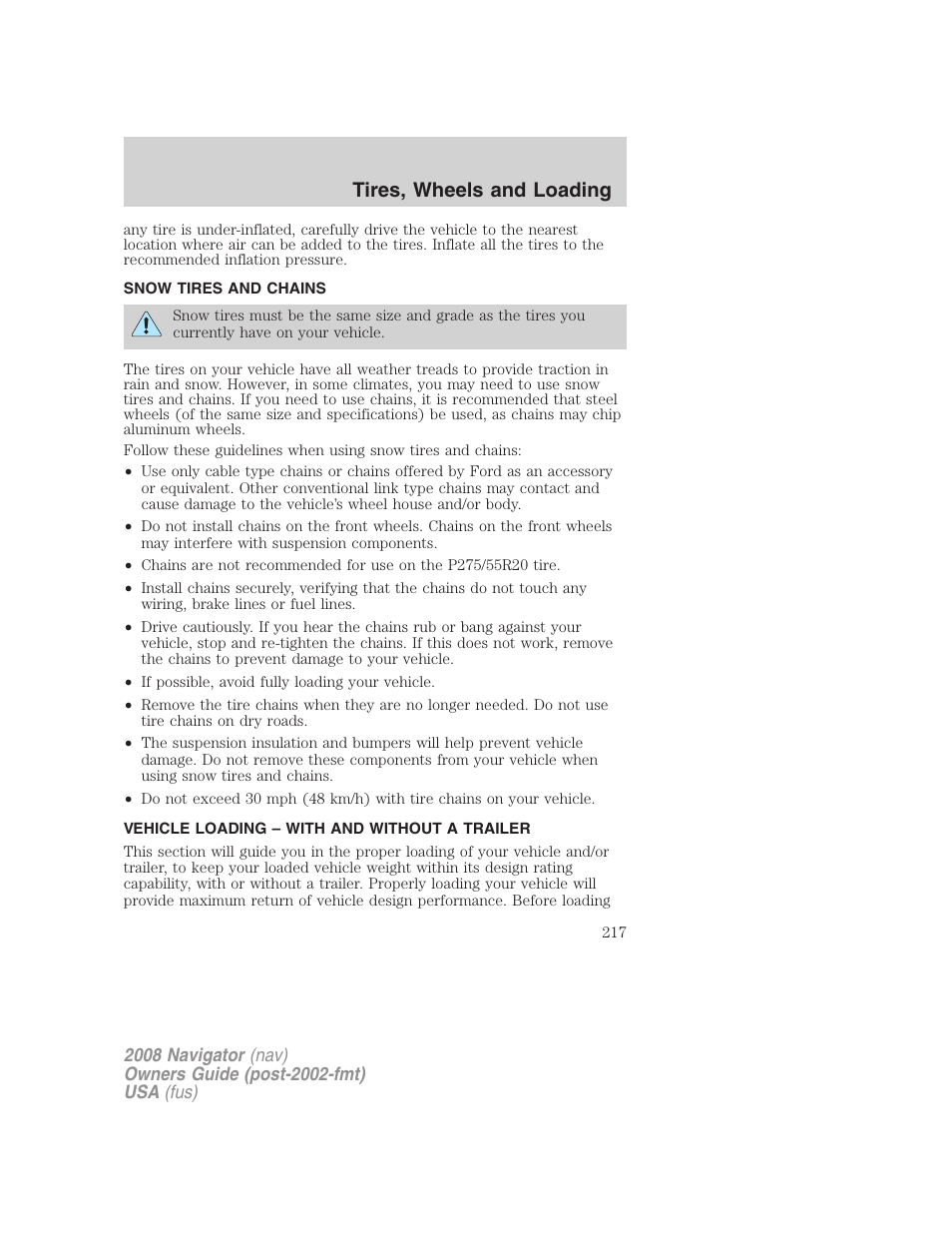 Snow tires and chains, Vehicle loading – with and without a trailer, Tires, wheels and loading | Lincoln 2008 Navigator User Manual | Page 615 / 750
