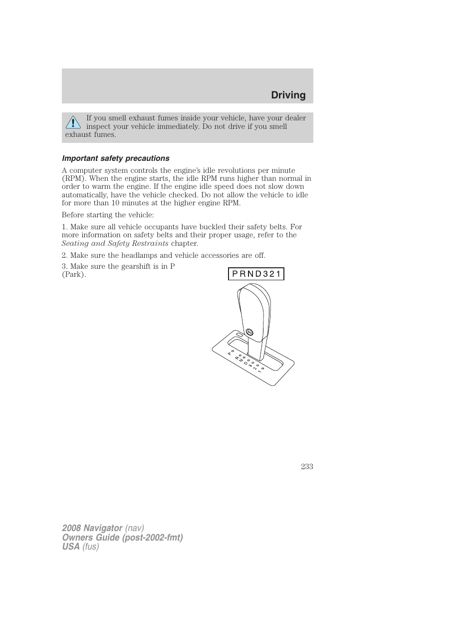 Important safety precautions, Driving | Lincoln 2008 Navigator User Manual | Page 631 / 750