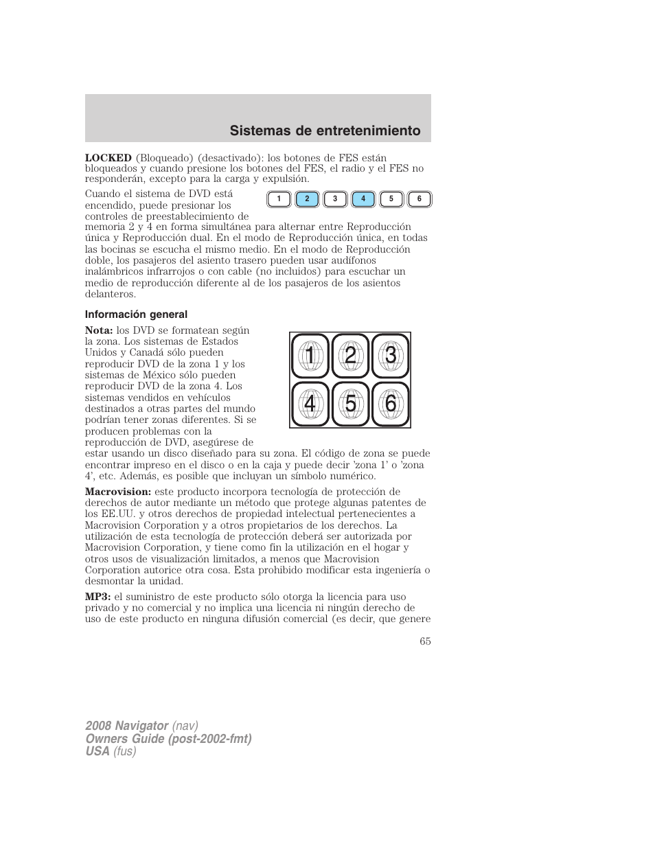 Información general, Sistemas de entretenimiento | Lincoln 2008 Navigator User Manual | Page 65 / 750