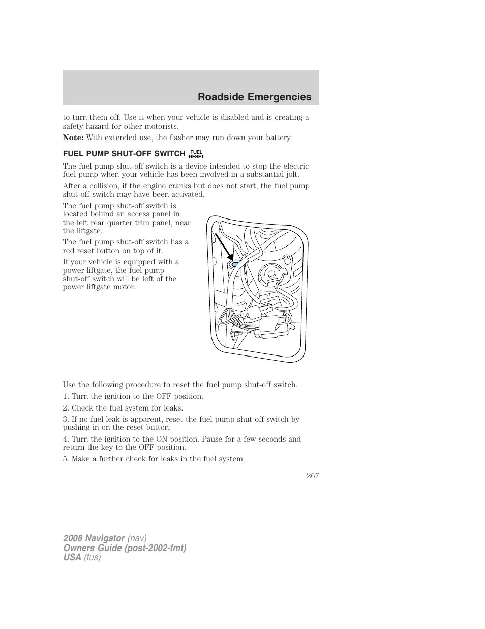 Fuel pump shut-off switch, Roadside emergencies | Lincoln 2008 Navigator User Manual | Page 665 / 750