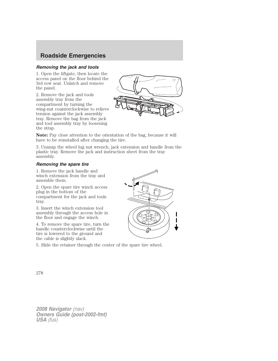 Removing the jack and tools, Removing the spare tire, Roadside emergencies | Lincoln 2008 Navigator User Manual | Page 676 / 750