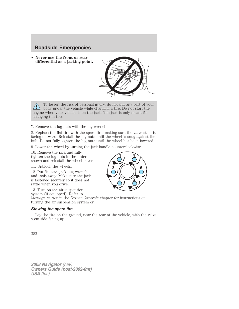 Stowing the spare tire, Roadside emergencies | Lincoln 2008 Navigator User Manual | Page 680 / 750