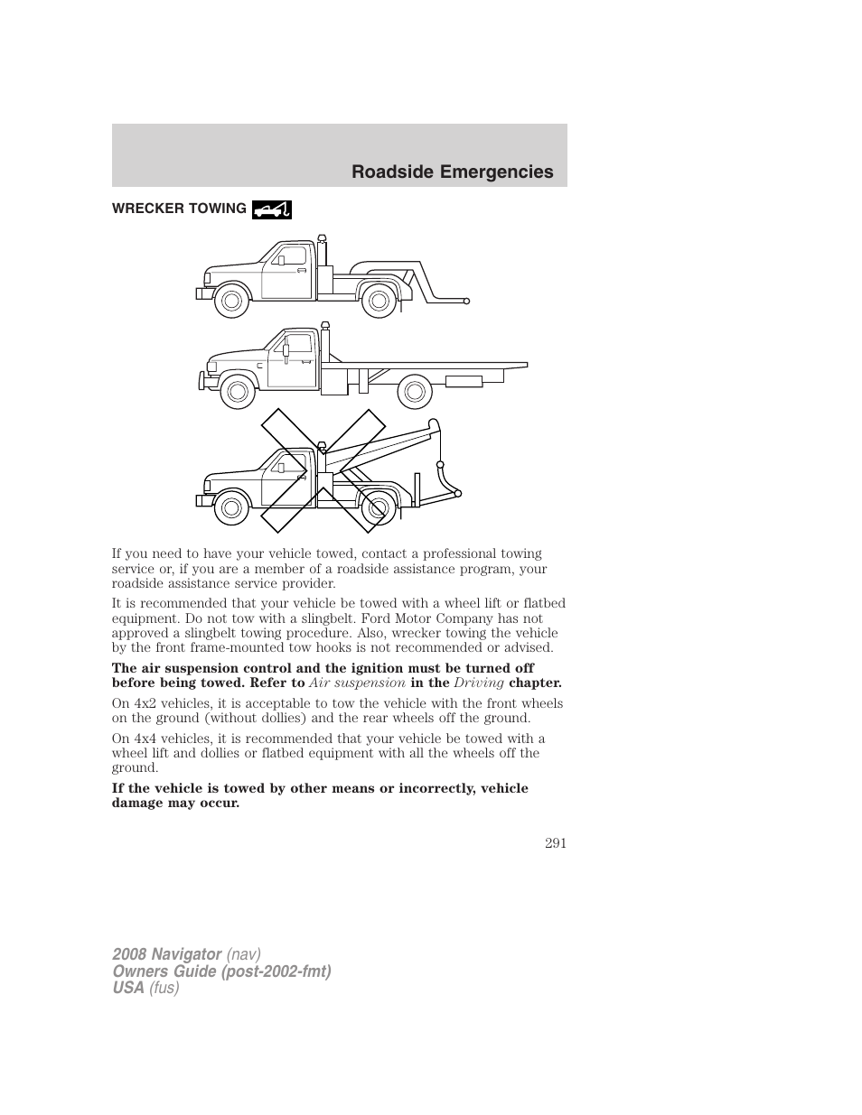 Wrecker towing, Roadside emergencies | Lincoln 2008 Navigator User Manual | Page 689 / 750