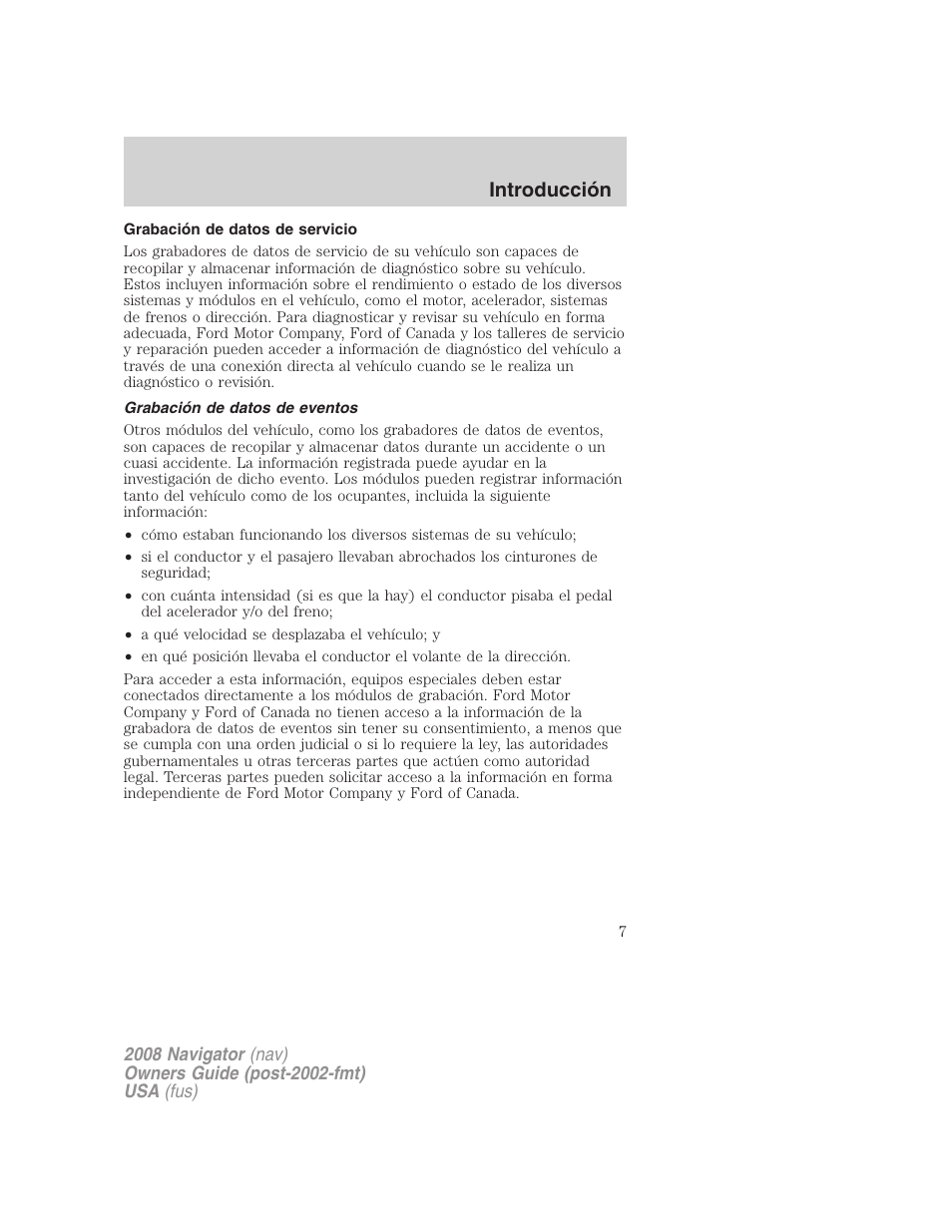 Grabación de datos de servicio, Grabación de datos de eventos, Introducción | Lincoln 2008 Navigator User Manual | Page 7 / 750