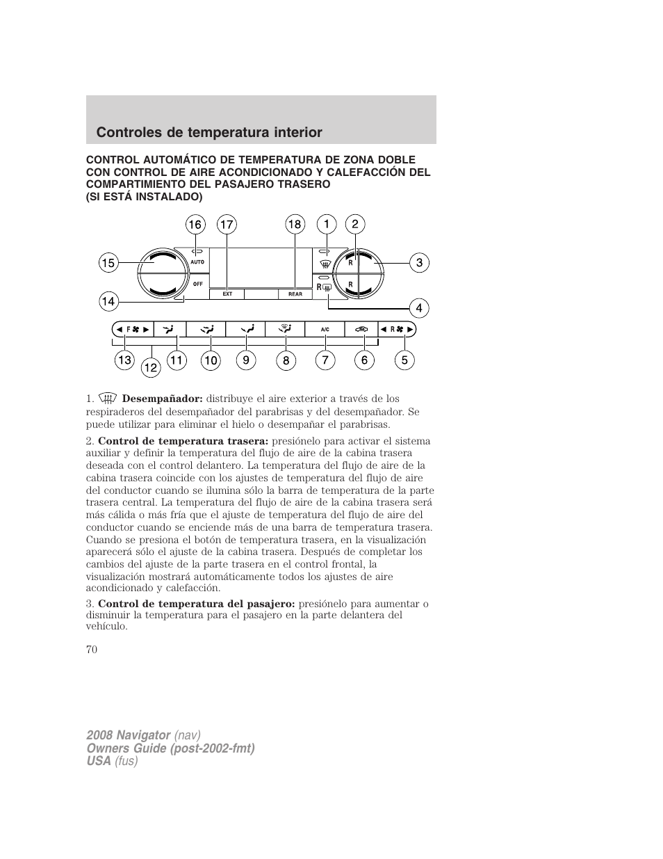 Controles de temperatura interior, Control dual automático de temperatura | Lincoln 2008 Navigator User Manual | Page 70 / 750