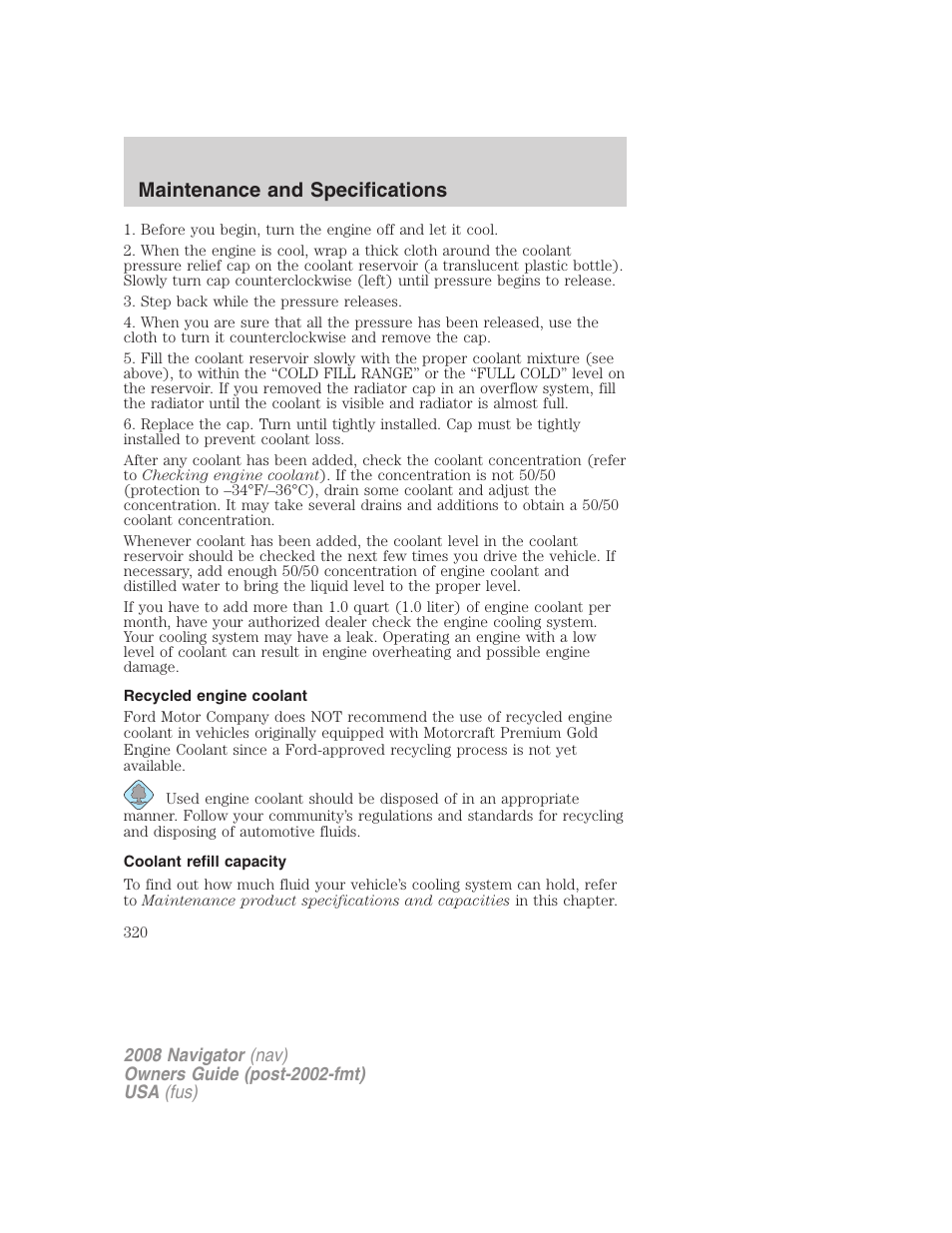 Recycled engine coolant, Coolant refill capacity, Maintenance and specifications | Lincoln 2008 Navigator User Manual | Page 718 / 750