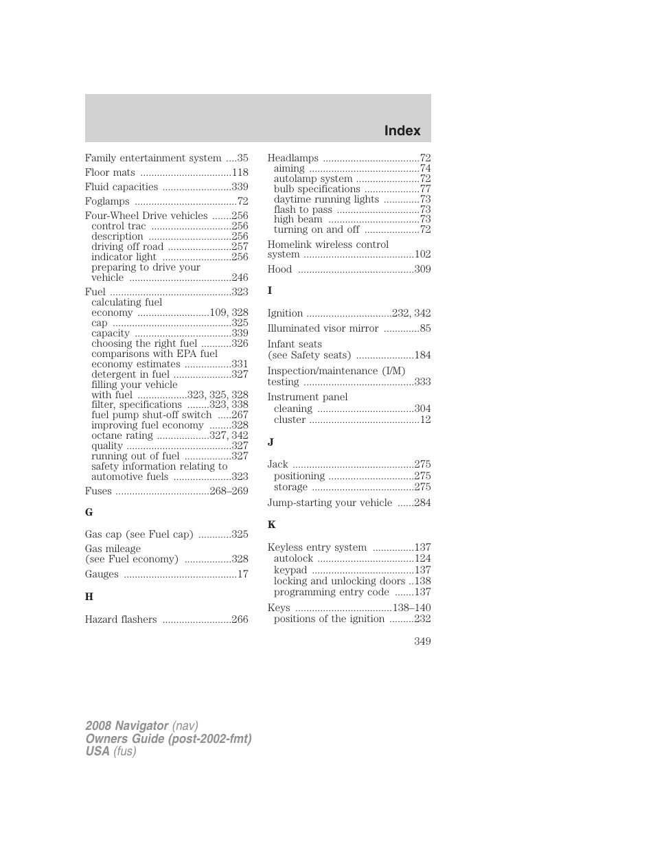 Index | Lincoln 2008 Navigator User Manual | Page 747 / 750