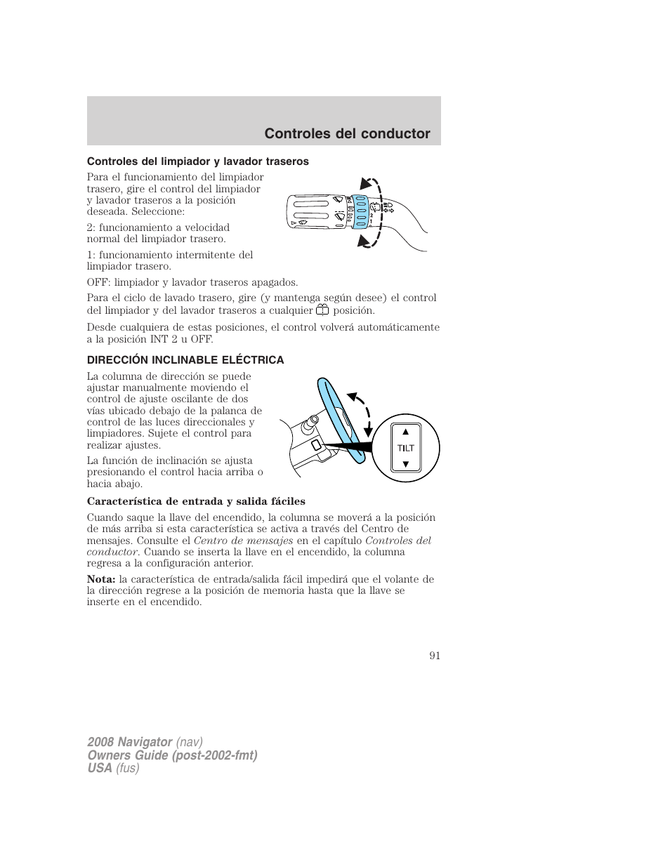 Controles del limpiador y lavador traseros, Dirección inclinable eléctrica, Ajuste del volante de dirección | Controles del conductor | Lincoln 2008 Navigator User Manual | Page 91 / 750