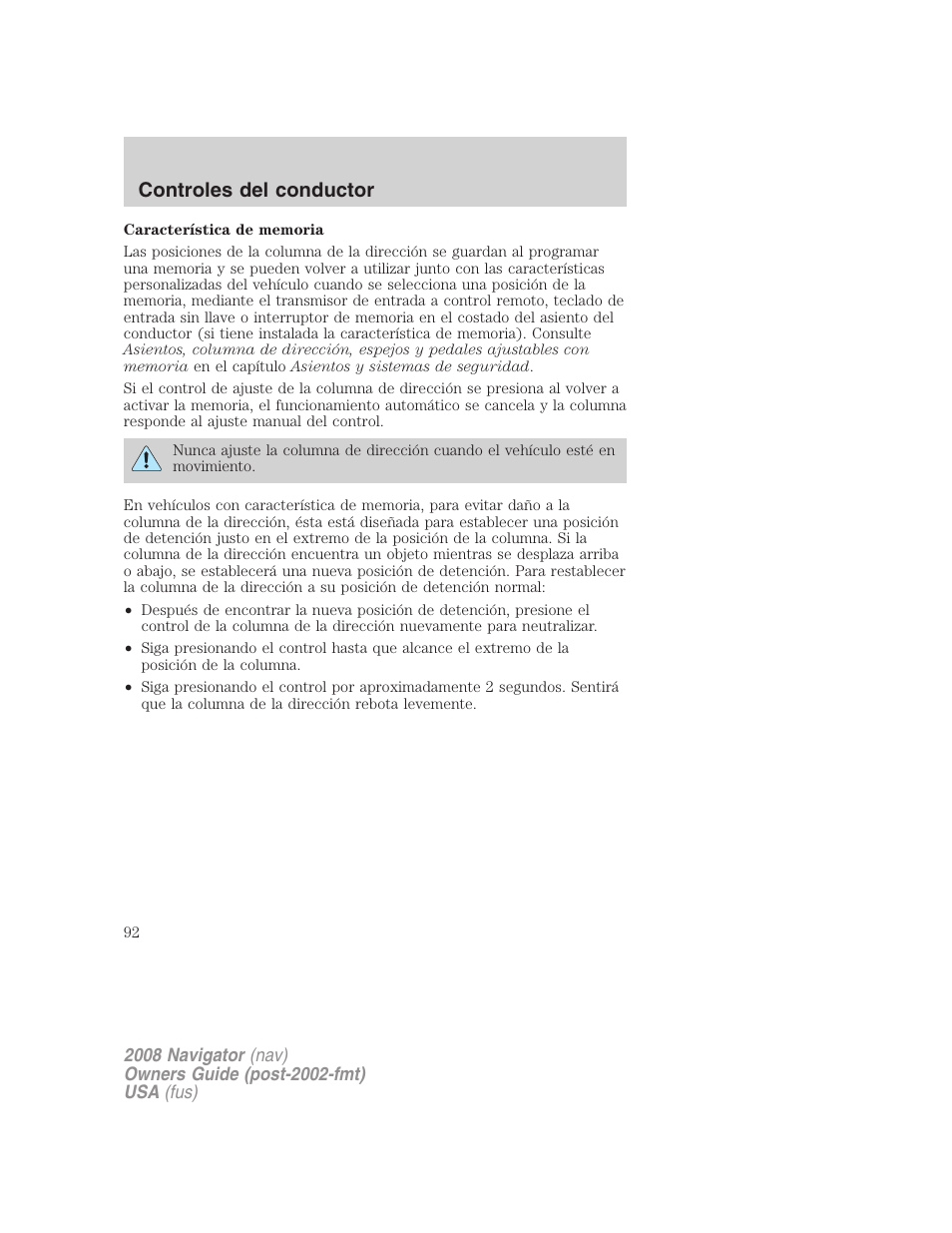 Controles del conductor | Lincoln 2008 Navigator User Manual | Page 92 / 750