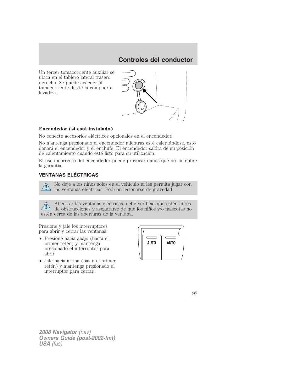 Ventanas eléctricas, Controles del conductor | Lincoln 2008 Navigator User Manual | Page 97 / 750