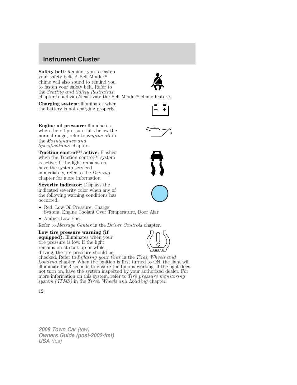 Instrument cluster | Lincoln 2008 Town Car User Manual | Page 12 / 272