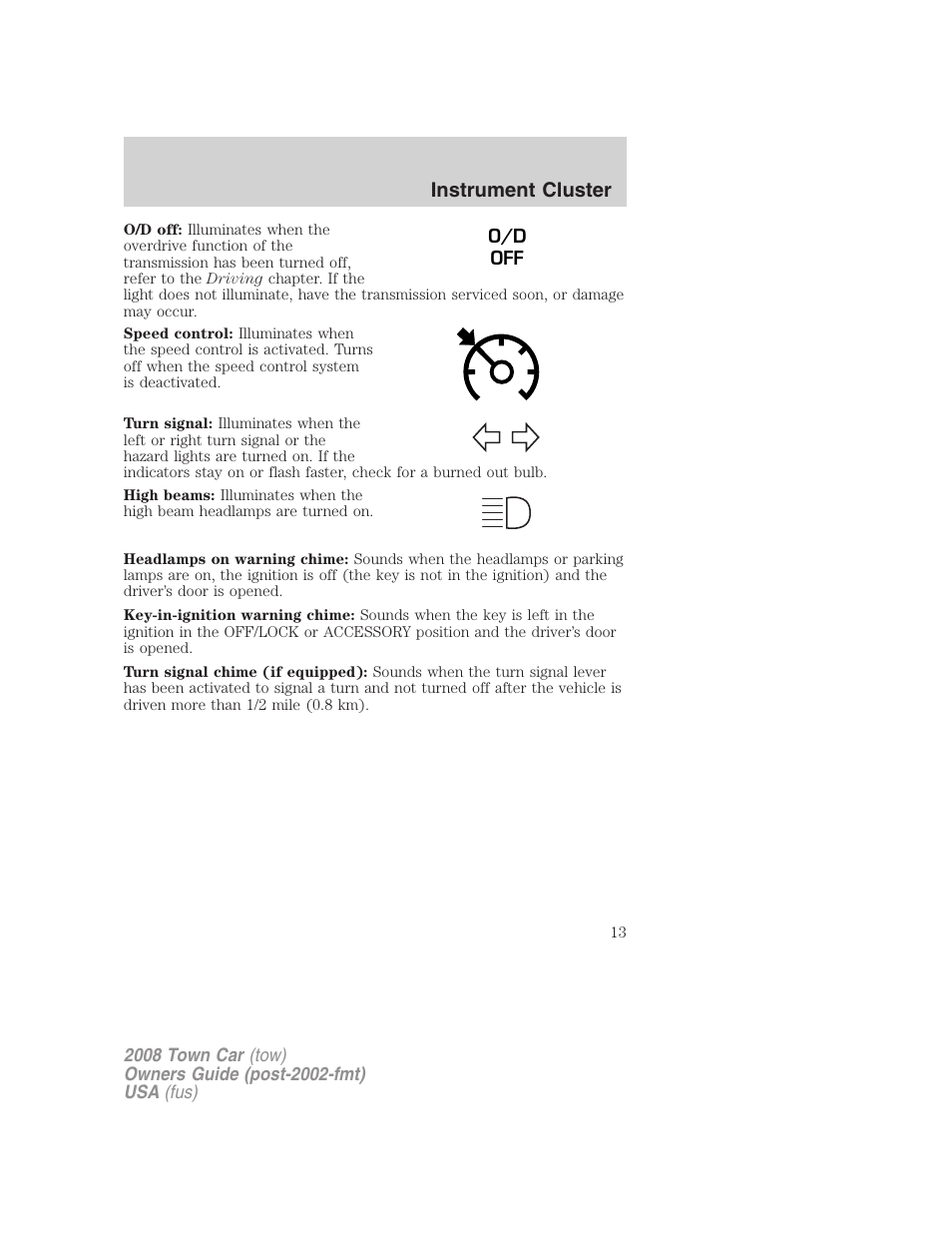 Instrument cluster | Lincoln 2008 Town Car User Manual | Page 13 / 272