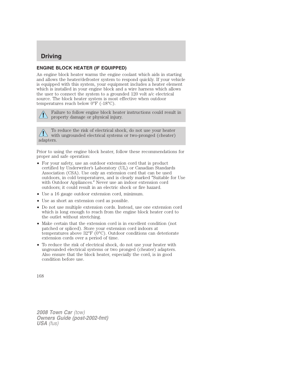 Engine block heater (if equipped), Driving | Lincoln 2008 Town Car User Manual | Page 168 / 272