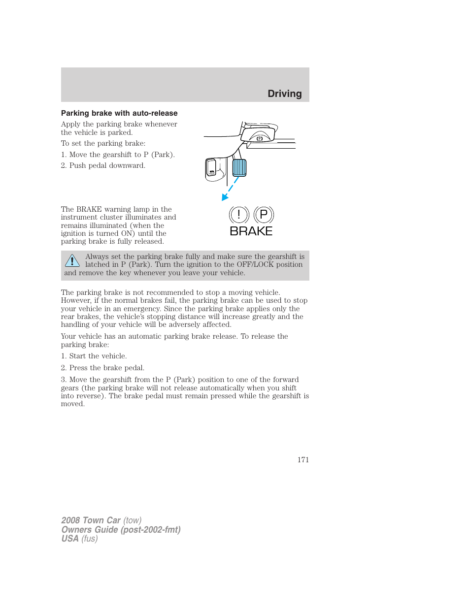 Parking brake with auto-release, P! brake, Driving | Lincoln 2008 Town Car User Manual | Page 171 / 272