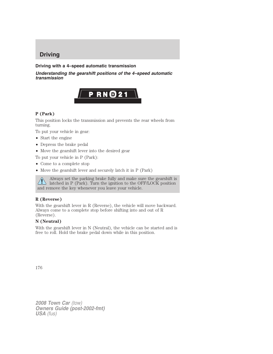 Driving with a 4–speed automatic transmission, Driving | Lincoln 2008 Town Car User Manual | Page 176 / 272