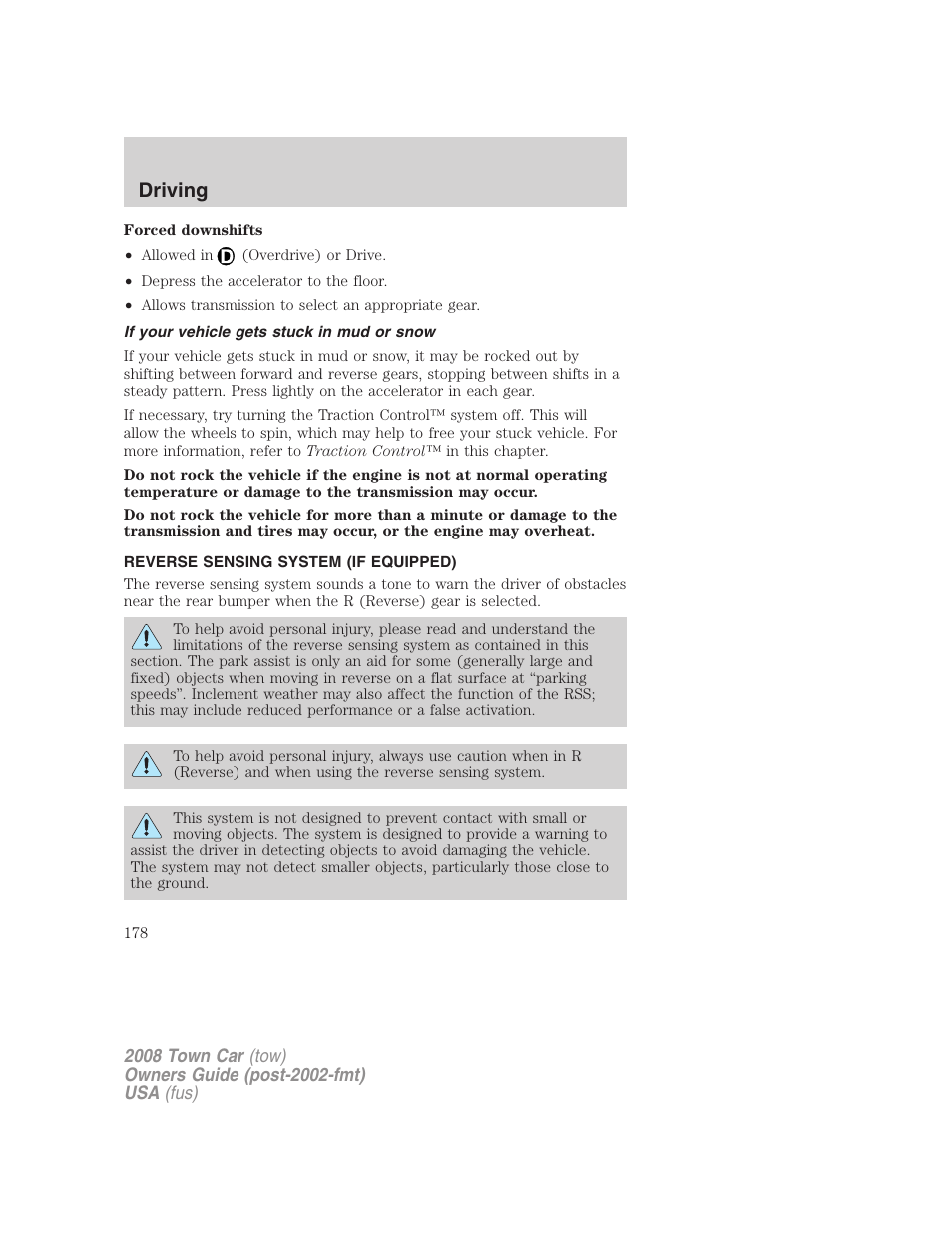 If your vehicle gets stuck in mud or snow, Reverse sensing system (if equipped), Driving | Lincoln 2008 Town Car User Manual | Page 178 / 272