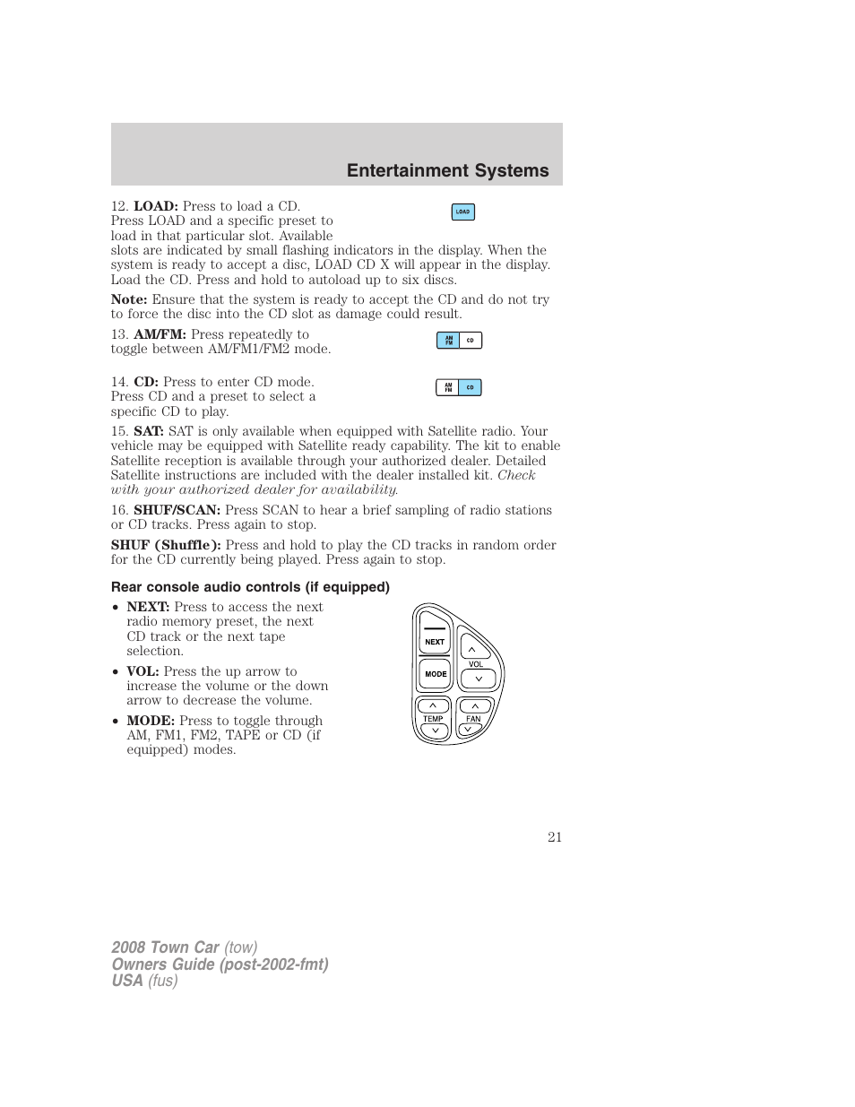 Rear console audio controls (if equipped), Entertainment systems | Lincoln 2008 Town Car User Manual | Page 21 / 272