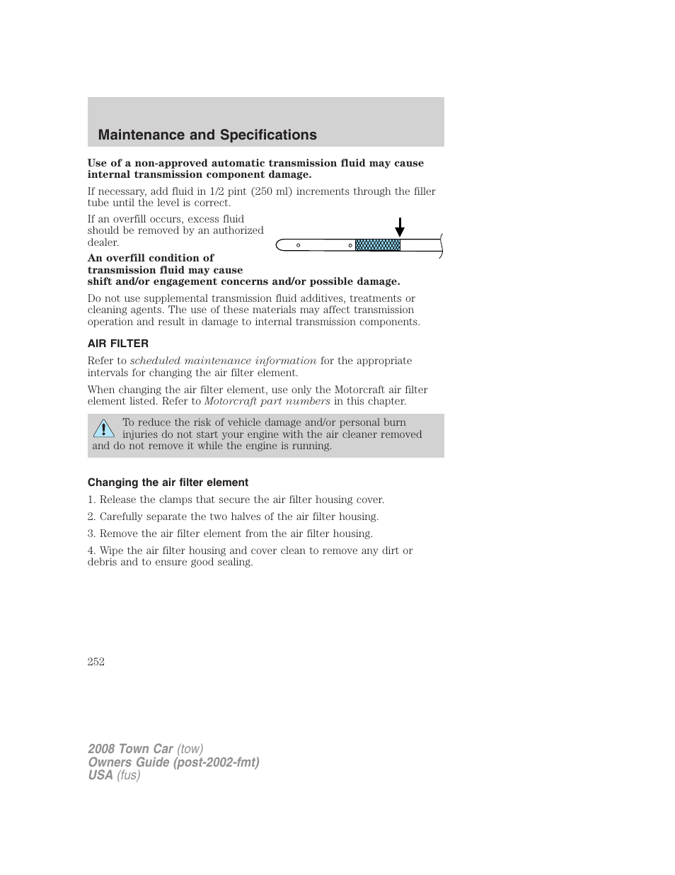 Air filter, Changing the air filter element, Air filter(s) | Maintenance and specifications | Lincoln 2008 Town Car User Manual | Page 252 / 272