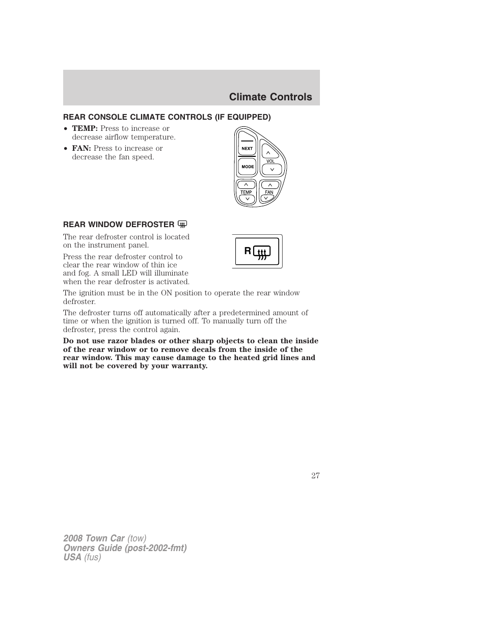 Rear console climate controls (if equipped), Rear window defroster, Climate controls | Lincoln 2008 Town Car User Manual | Page 27 / 272