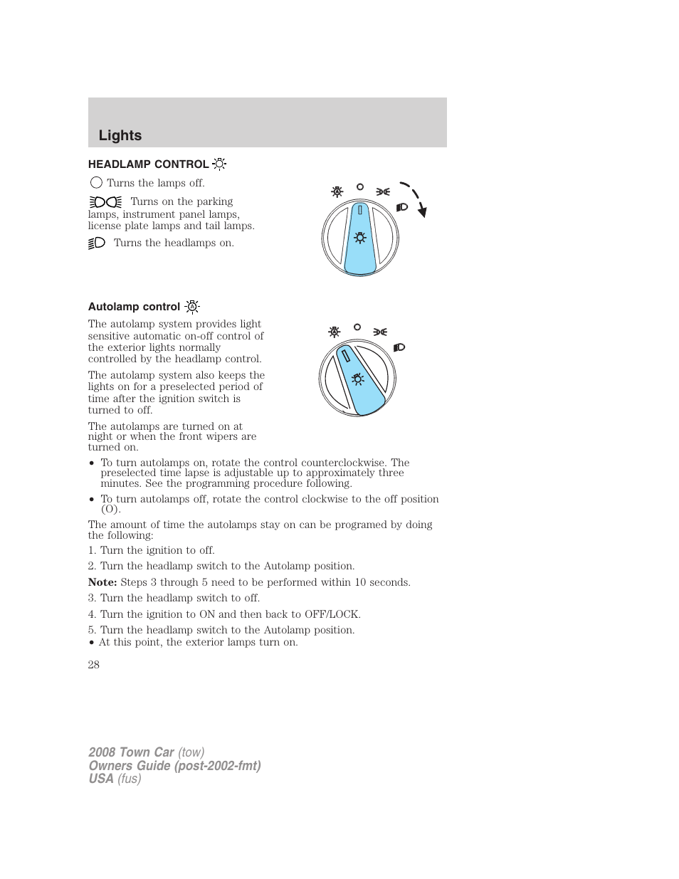 Lights, Headlamp control, Autolamp control | Headlamps | Lincoln 2008 Town Car User Manual | Page 28 / 272
