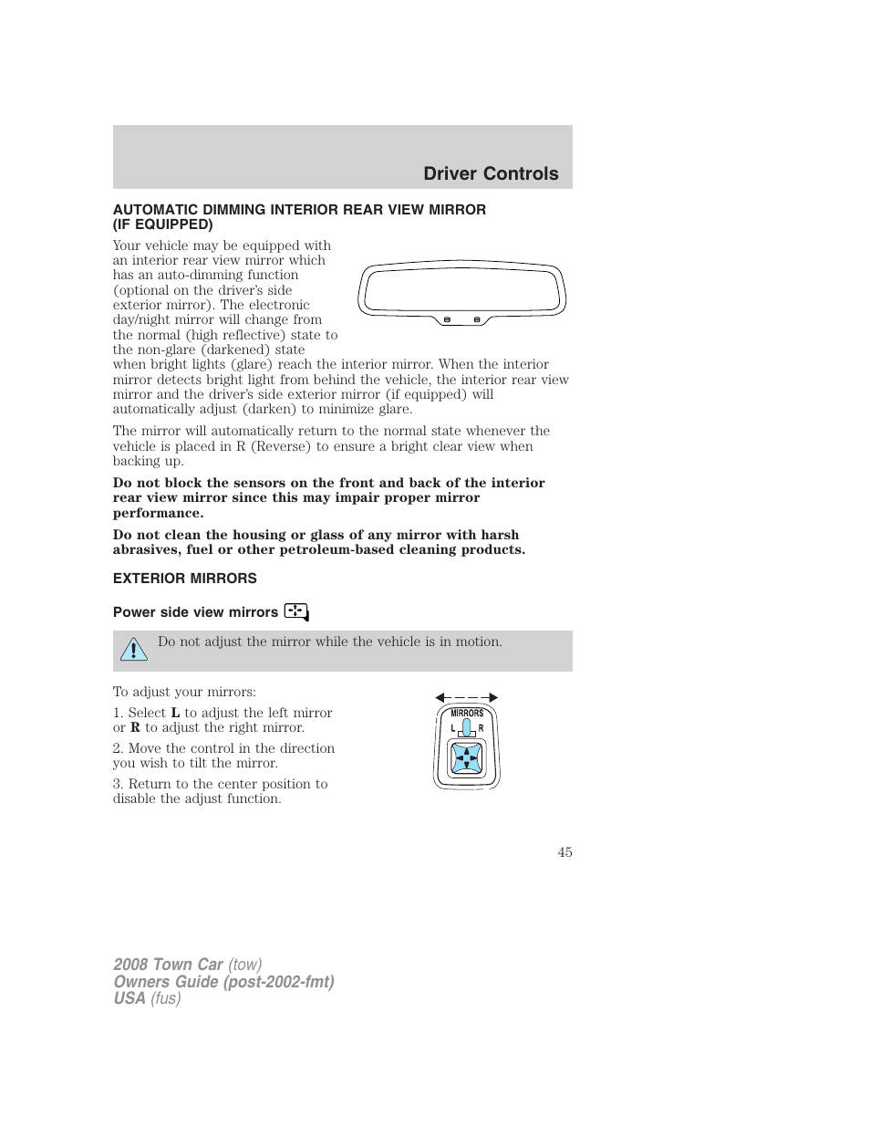 Exterior mirrors, Power side view mirrors, Driver controls | Lincoln 2008 Town Car User Manual | Page 45 / 272