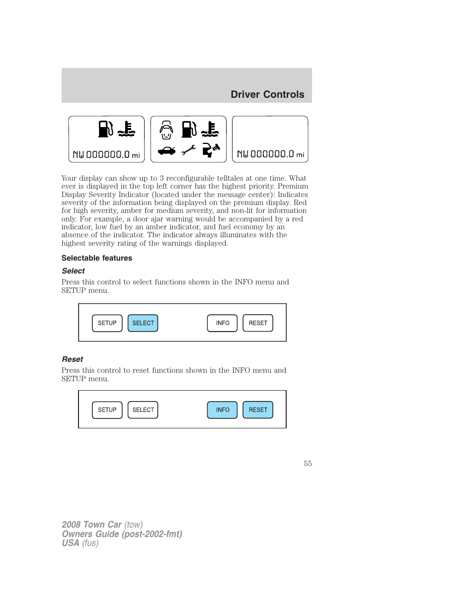 Selectable features, Select, Reset | Driver controls | Lincoln 2008 Town Car User Manual | Page 55 / 272