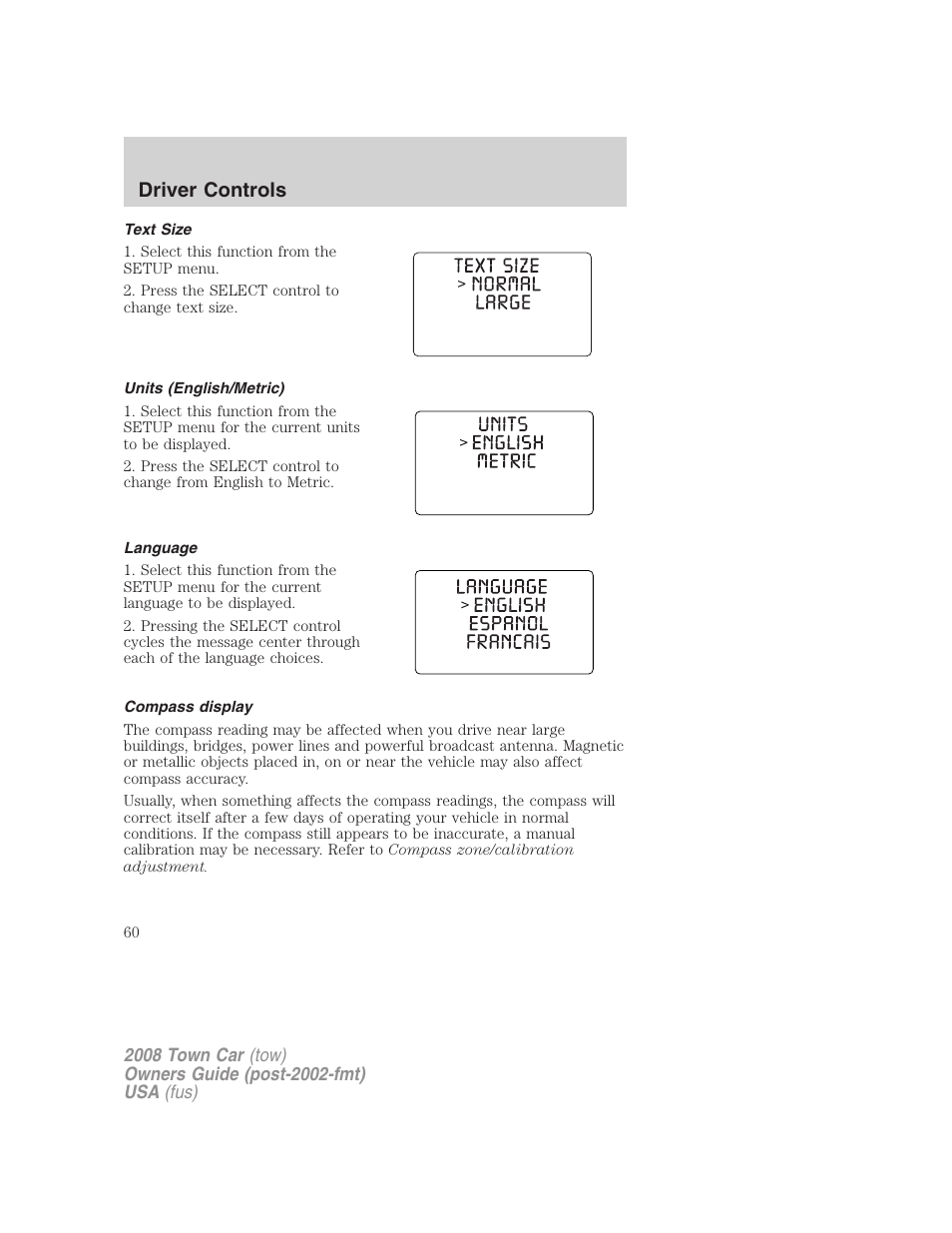 Text size, Units (english/metric), Language | Compass display, Driver controls | Lincoln 2008 Town Car User Manual | Page 60 / 272