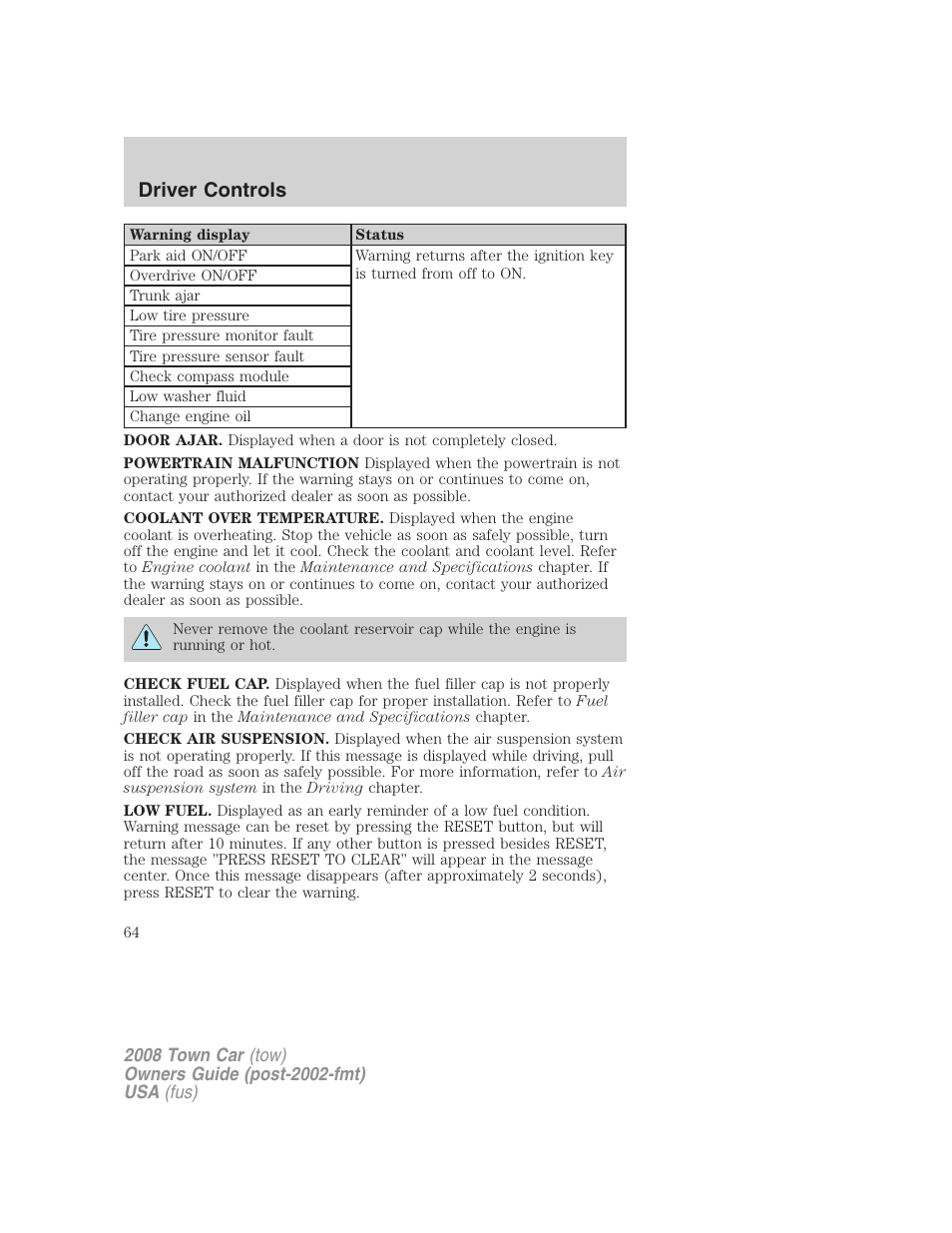Driver controls | Lincoln 2008 Town Car User Manual | Page 64 / 272