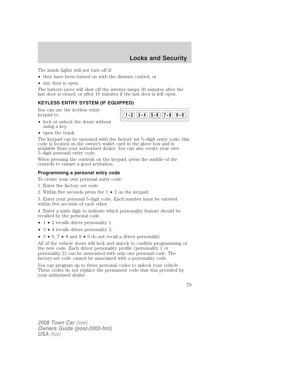 Keyless entry system (if equipped), Programming a personal entry code, Locks and security | Lincoln 2008 Town Car User Manual | Page 79 / 272