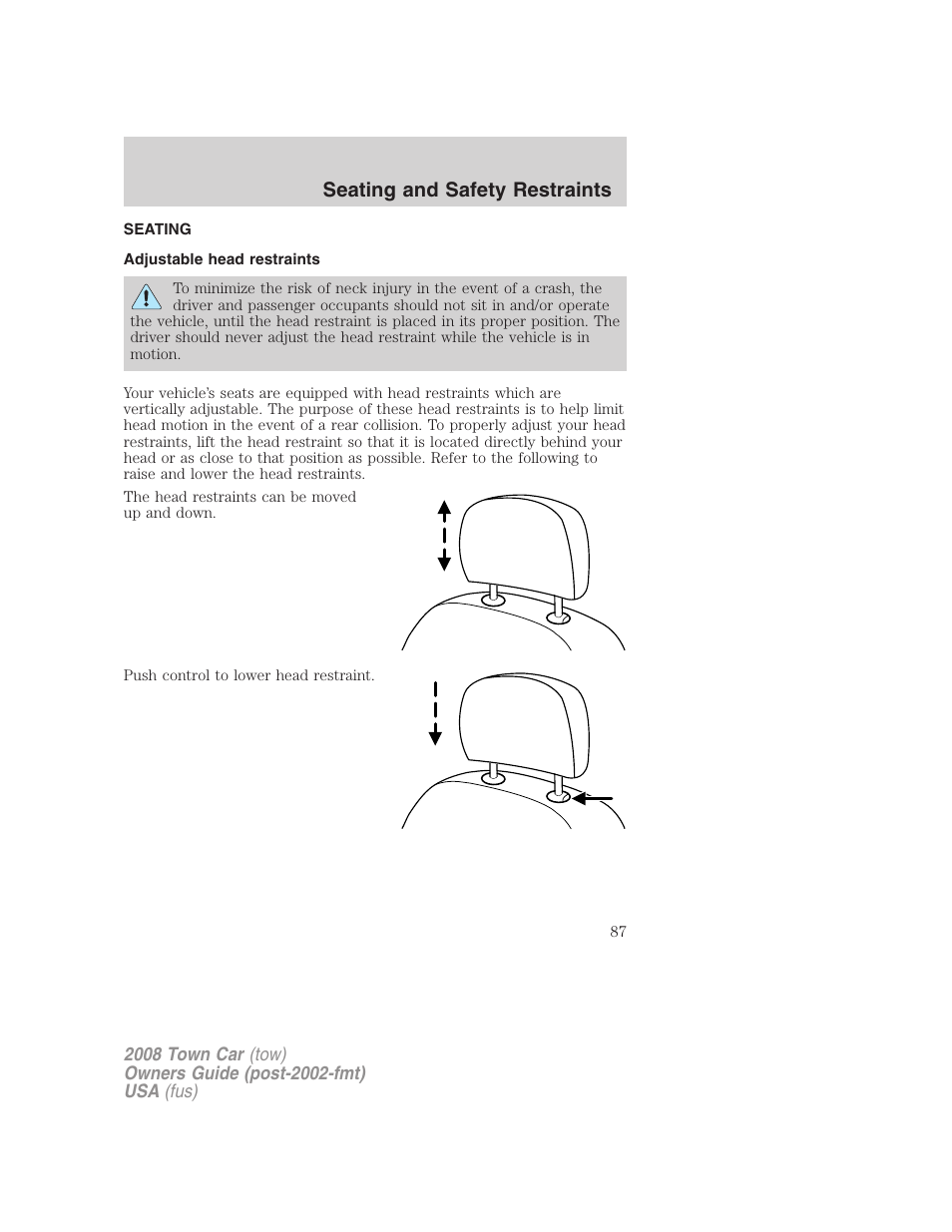 Seating and safety restraints, Seating, Adjustable head restraints | Lincoln 2008 Town Car User Manual | Page 87 / 272