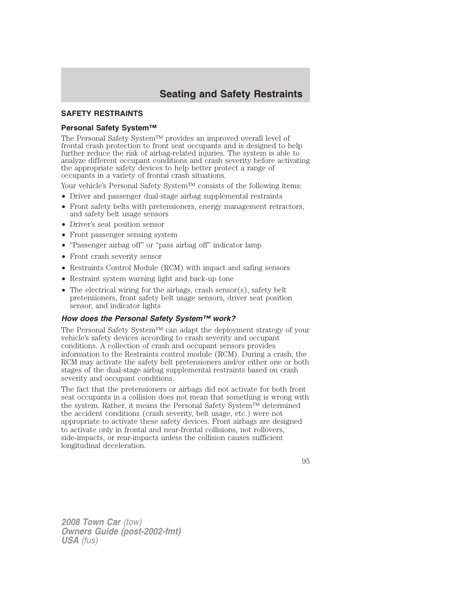 Safety restraints, Personal safety system, How does the personal safety system™ work | Seating and safety restraints | Lincoln 2008 Town Car User Manual | Page 95 / 272