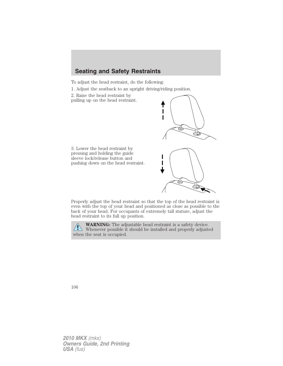Seating and safety restraints | Lincoln 2010 MKX User Manual | Page 106 / 311